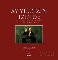 Ay Yıldızın İzinde (Cilt 2) - Anadolu Ajansı Yayınları