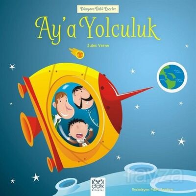 Ay'a Yolculuk / Dünyaca Ünlü Eserler - 1