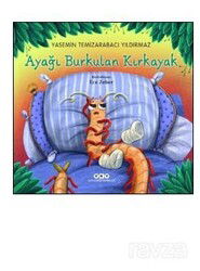 Ayağı Burkulan Kırkayak - Yapı Kredi Yayınları