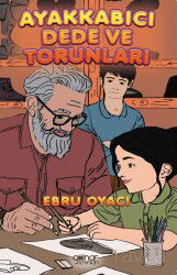 Ayakkabıcı Dede ve Torunları - Gülnar Yayınları