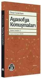 Ayasofya Konuşmaları - Büyüyenay Yayıncılık