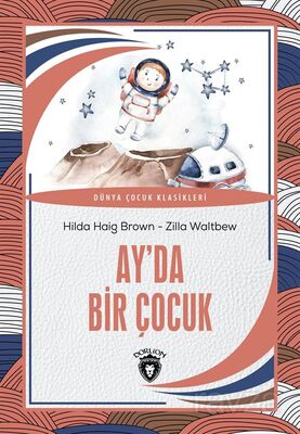 Ay'da Bir Çocuk - 1