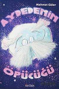 Aydede'nin Öpücüğü - Özyürek Yayınevi