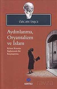 Aydınlanma, Oryantalizm ve İslam - 1