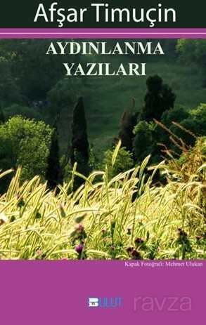 Aydınlanma Yazıları - Bulut Yayınları