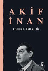 Aydınlar, Batı ve Biz - İz Yayıncılık