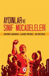 Aydınlar ve Sınıf Mücadeleleri - Dorlion Yayınevi