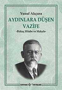 Aydınlara Düşen Vazife - Kaynak Yayınları