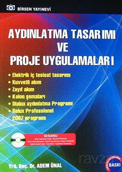 Aydınlatma Tasarımı ve Proje Uygulamaları (CD İlaveli) - Birsen Yayınevi