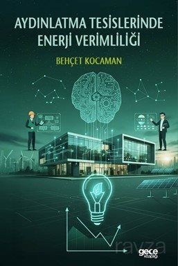 Aydınlatma Tesislerinde Enerji Verimliliği - 1