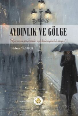 Aydınlık ve Gölge - 1