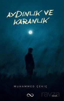 Aydınlık ve Karanlık - 1