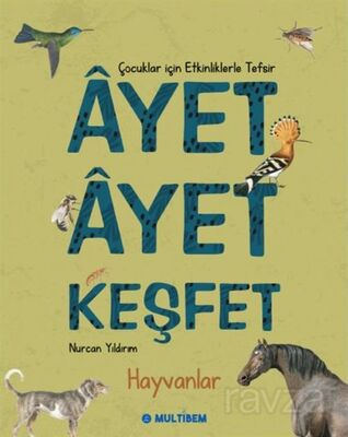 Ayet Ayet Keşfet - Hayvanlar - 1