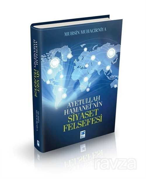 Ayetullah Hamanei'nin Siyaset Felsefesi - Feta