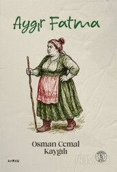 Aygır Fatma - Everest Yayınları