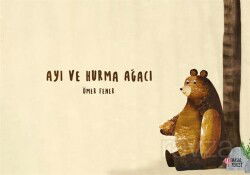 Ayı ve Hurma Ağacı - Masalperest