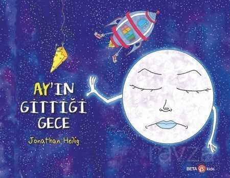 Ay'ın Gittiği Gece - Beta Kids