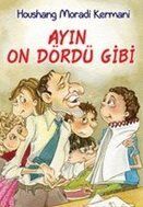 Ayın On Dördü Gibi - 1