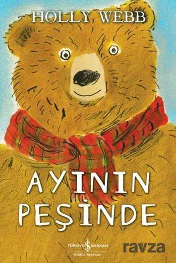 Ayının Peşinde - İş Bankası Yayınları