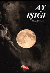 Ayışığı - Çıra Yayınları