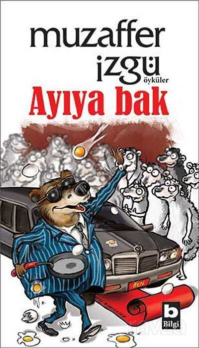 Ayıya Bak - Bilgi Yayınevi