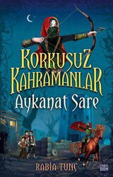 Aykanat Sare / Korkusuz Kahramanlar - Carpe Diem Kitap