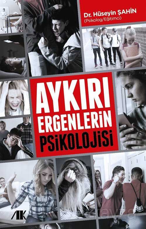 Aykırı Ergenlerin Psikolojisi - Akademik Kitaplar