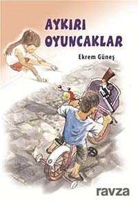 Aykırı Oyuncaklar - 1