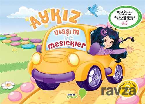 Aykız - Ulaşım ve Meslekler - 1