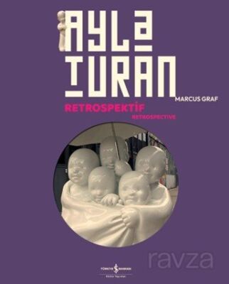 Ayla Turan / Retrospektif - Retrospective - 1