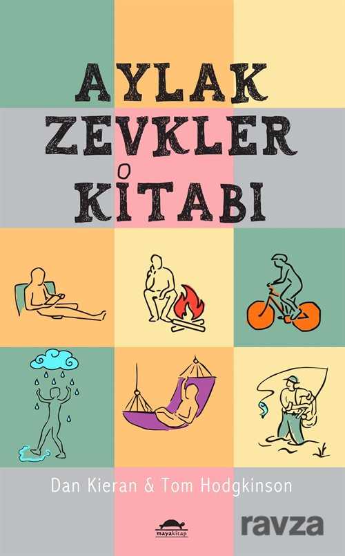 Aylak Zevkler Kitabı - 1