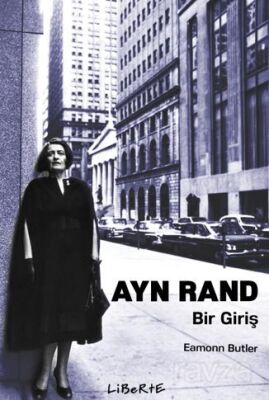 Ayn Rand: Bir Giriş - 1