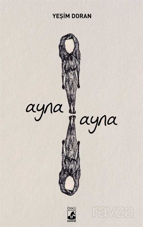Ayna Ayna - Küsurat Yayınları