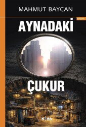 Aynadaki Çukur - Kora Yayın