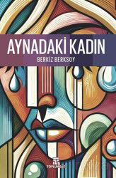 Aynadaki Kadın - Toplumsal Yayıncılık