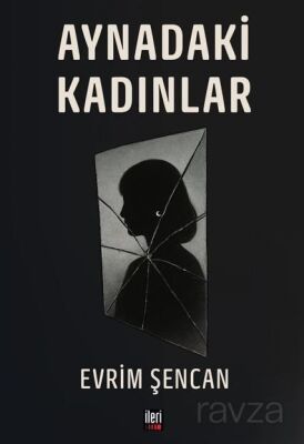 Aynadaki Kadınlar - 1