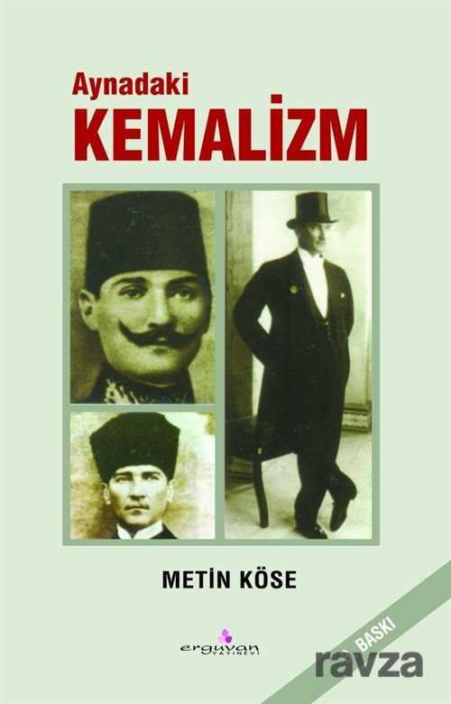 Aynadaki Kemalizm - 1