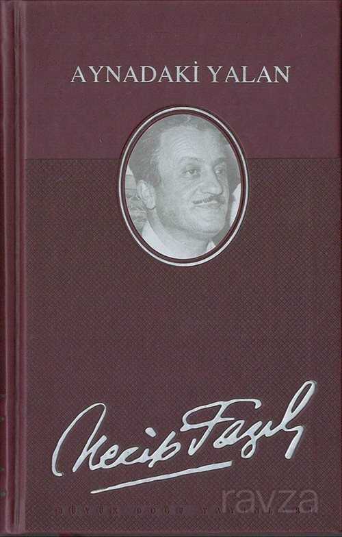 Aynadaki Yalan (Deri Ciltli) - Büyük Doğu Yayınları