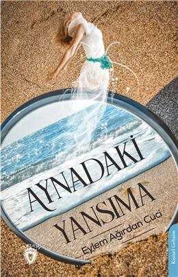 Aynadaki Yansıma - Dorlion Yayınevi
