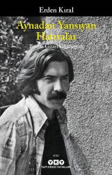 Aynadan Yansıyan Hatıralar - Yapı Kredi Yayınları