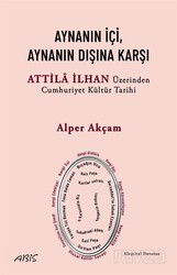 Aynanın İçi, Aynanın Dışına Karşı - Abis Yayınları
