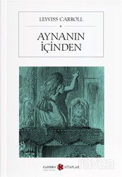 Aynanın İçinden - Karbon Kitaplar