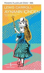 Aynanın İçinden (Ciltli) - İş Bankası Yayınları