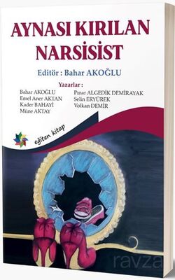 Aynası Kırılan Narsisist - 1