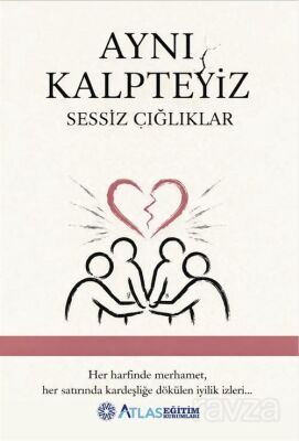 Aynı Kalpteyiz - 1
