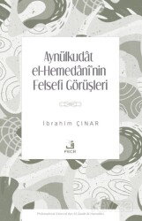 Aynülkudat el-Hemedanî'nin Felsefi Görüşleri - Fecr Yayınevi