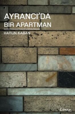 Ayrancı'da Bir Apartman - 1