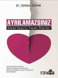 Ayrılamazsınız - Hayat Yayınları