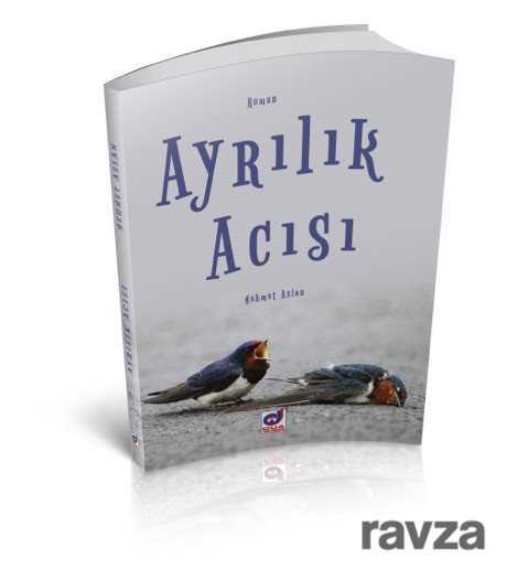 Ayrılık Acısı - Dua Yayıncılık