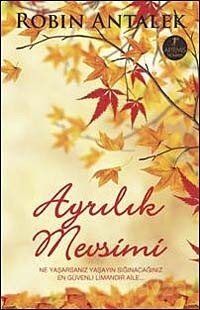 Ayrılık Mevsimi - 1